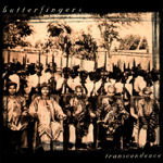 Butterfingers - Transcendence